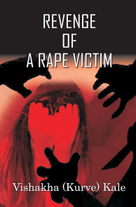 Revenge of a Rape Victim